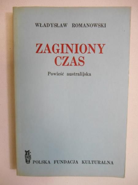 Romanowski Władysław - Zaginiony czas
