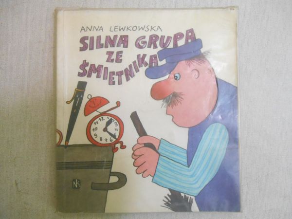 Lewkowska Anna - Silna grupa ze śmietnika