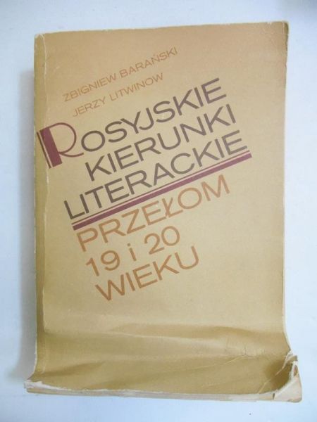 Barański Zbigniew - Rosyjskie kierunki literackie