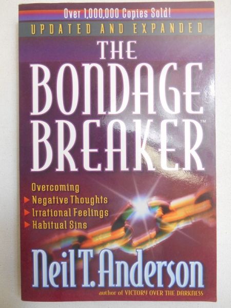 Anderson Neil T. - The bondage breaker