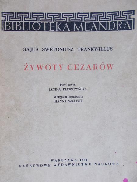 Swetoniusz Trankwillus Gajus  -  Żywoty cezarów