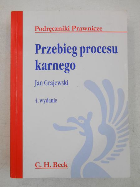 Grajewski Jan - Przebieg procesu karnego