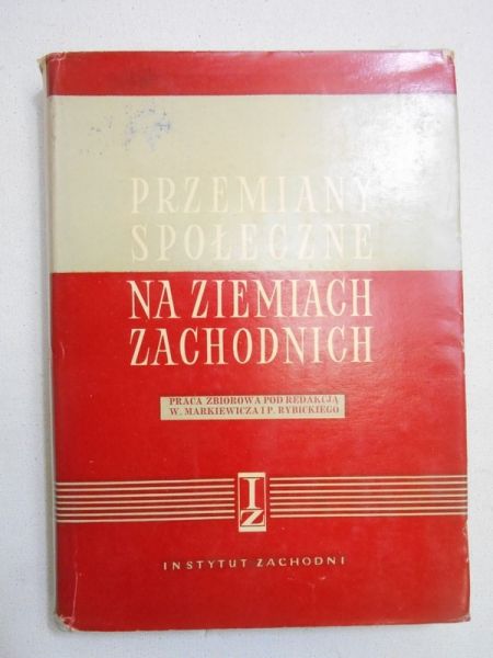 Burszta J. - Przemiany społeczne na ziemiach zachodnich