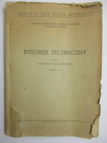 Lewandowski Zbigniew - Rysunek techniczny. Część I