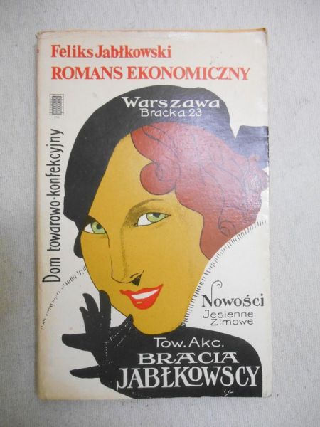 Jabłkowski Feliks - Romans ekonomiczny