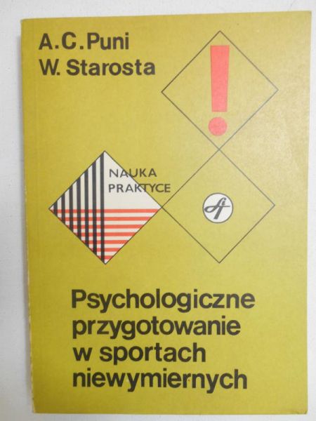 Starosta W.,Puni A.C.- Psychologiczne przygotowanie w sportach niewymiernych