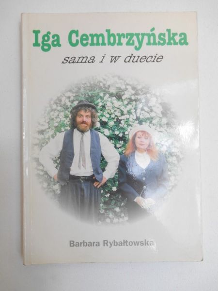 Rybałtowska Barbara - Iga Cembrzyńska sama i w duecie