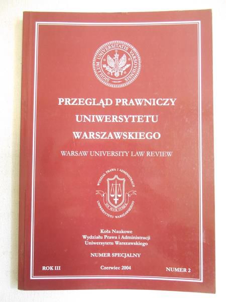 Przegląd prawniczy Uniwersytetu Warszawskiego, czerwiec 2004