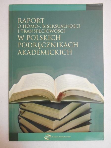 Loewe Agata (red.) - Raport o homo-, biseksualności i transpłciowości w polskich podręcznikach akademickich