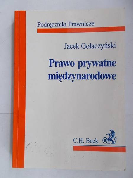 Gołaczyński Jacek - Prawo prywatne międzynarodowe
