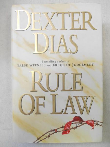 Dias Dexter - Rule of Law