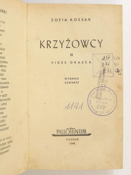 Kossak Zofia  - Krzyżowcy, Tom II, 1948 r.