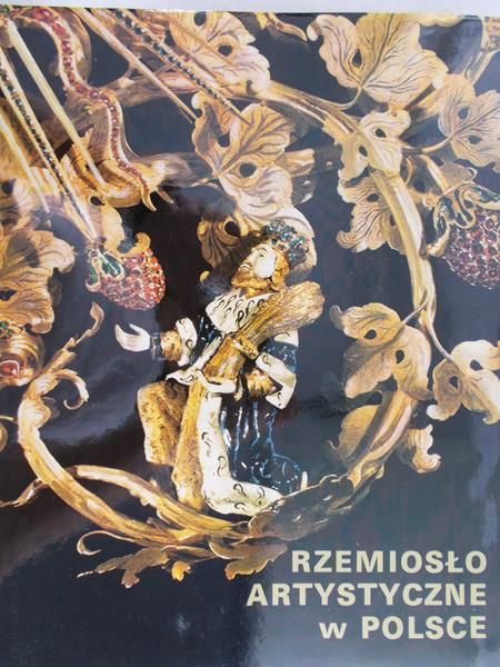 Bochnak Adam - Rzemiosło artystyczne w Polsce