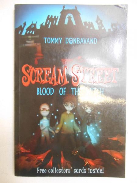 Donbavand Tommy - Scream Street. Blood of the Witch
