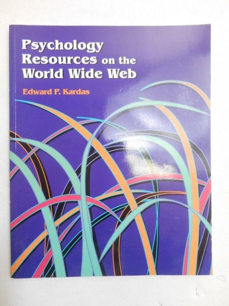 Kardas Edward P. - Psychology Resources on the World Wide Web + CD