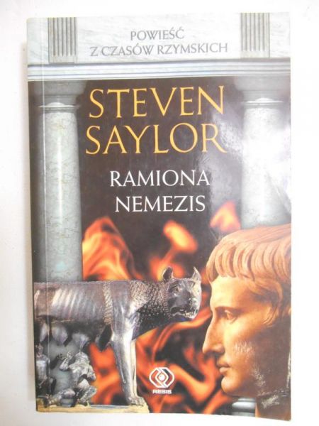 Saylor Steven - Ramiona Nemezis