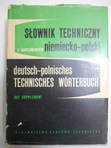 Koch Zbigniew (red.) - Słownik techniczny niemiecko-polski z suplementem