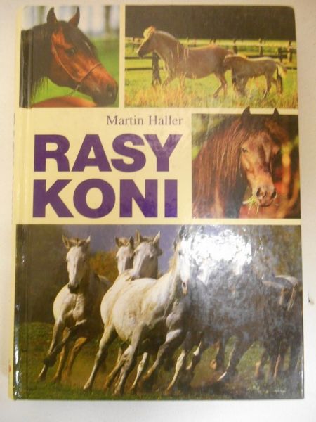 Haller Martin - Rasy koni