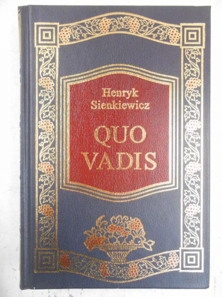 * Sienkiewicz Henryk  - Quo vadis
