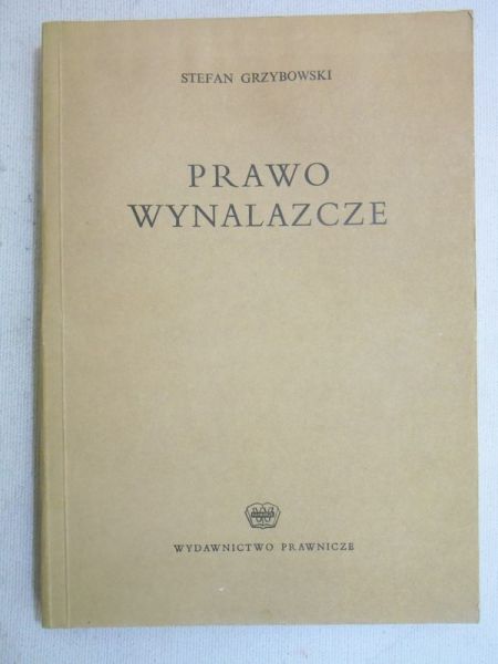 Grzybowski Stefan - Prawo wznalazcze