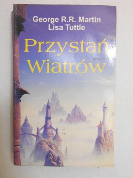 Martin George R. R.  - Przystań Wiatrów