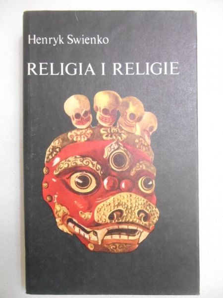 Swienko Henryk - Religia i religie