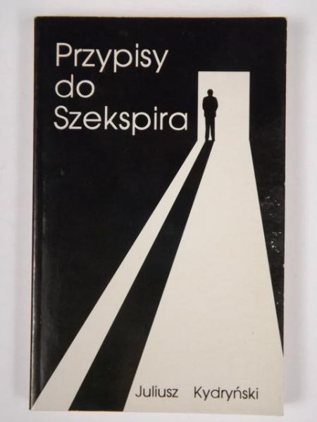 Kydryński Juliusz - Przypisy do Szekspira