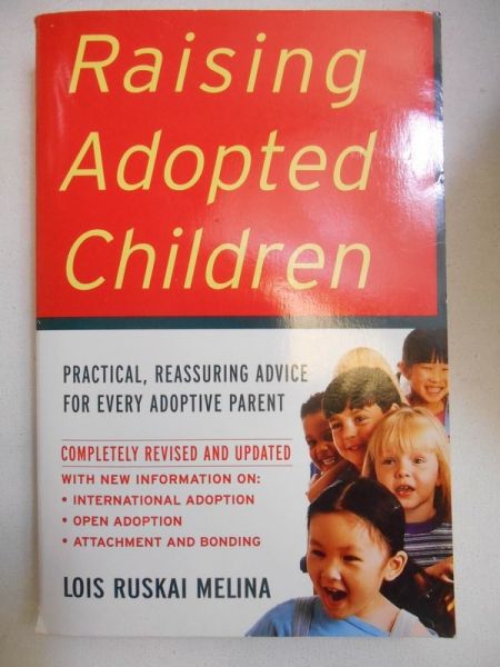 Melina Lois Ruskai - Raising Adopted Children