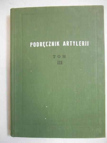Bilinow A.  - Podręcznik artylerii, t. III