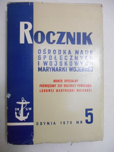 Pioterek Edmun (red.) - Rocznik ośrodka nauk społecznych i wojskowych marynarki wojennej