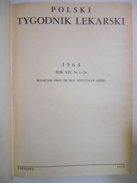 Kędra Mieczysław - Polski Tygodnik Lekarski, XIX,1-26