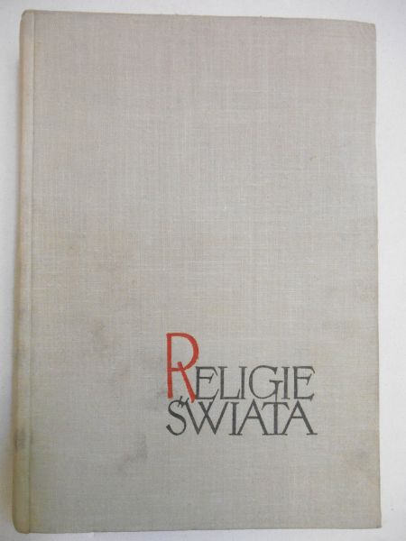 Dąbrowski Eugeniusz (red.) - Religie świata