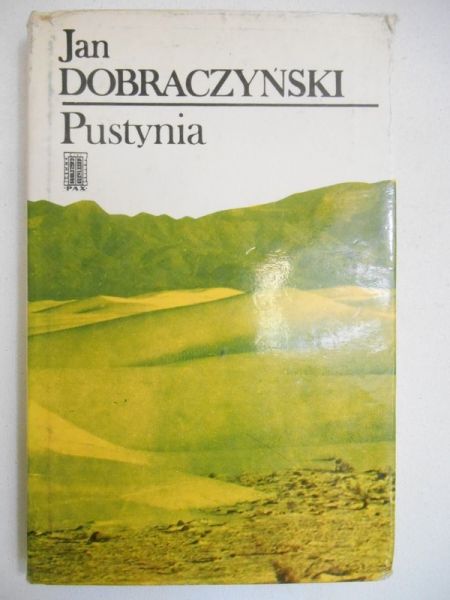 Dobraczyński Jan - Pustynia