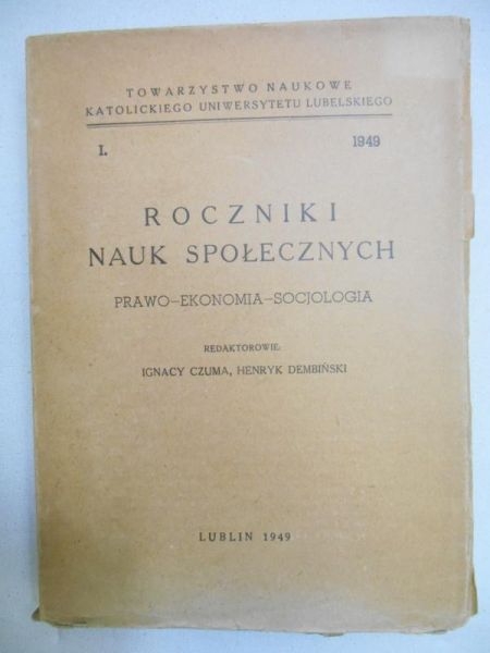 Czuma Ignacy (red.) - Roczniki Nauk Społecznych. Prawo - Ekonomia - Socjologia, I, 1949 r.