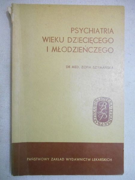 Psychiatria wieku dziecięcego i młodzieńczego
