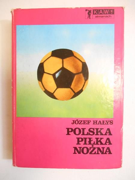 Hałys Józef - Polska piłka nożna