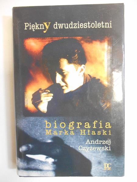Czyżewski Andrzej - Biografia Marka Hłaski