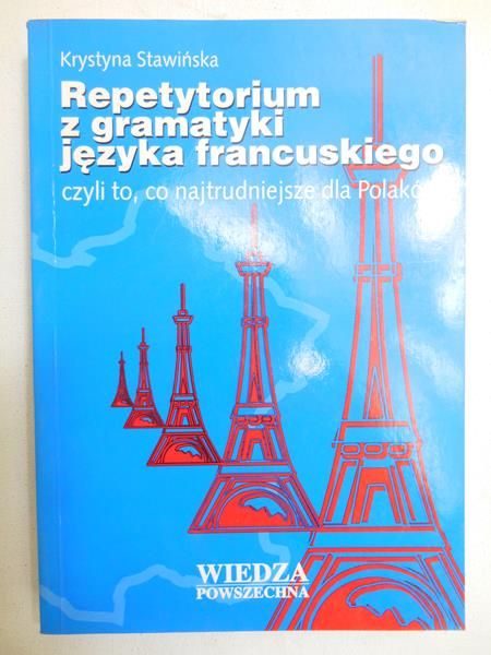 Stawińska Krystyna - Repetytorium z gramatyki języka francuskiego