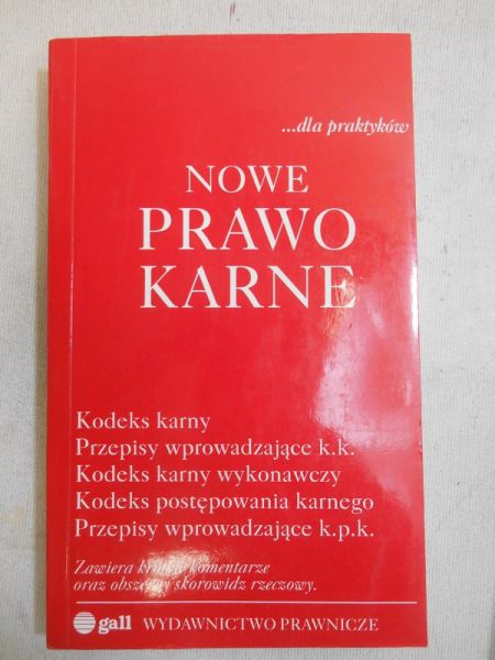 Borowski Miłosz (red.) - Nowe prawo karne