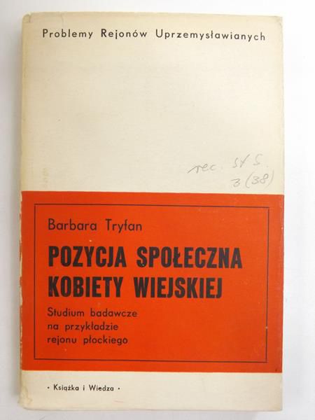 Tryfan Barbara - Pozycja społeczna kobiety wiejskiej
