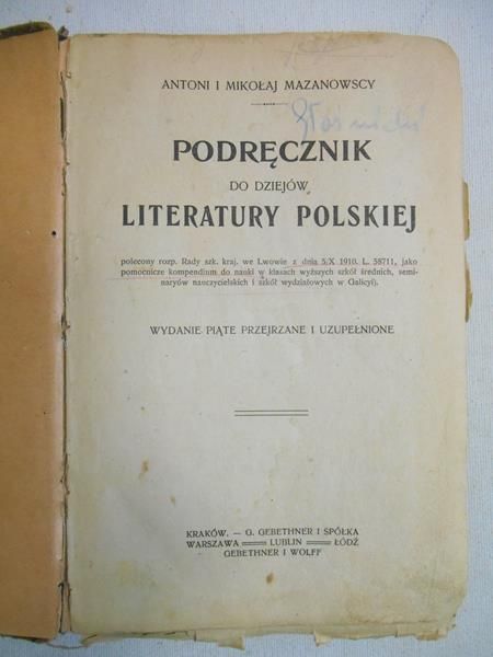 Mazanowski Antoni - Podręcznik do dziejów literatury polskiej, 1920 r.