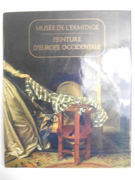 Musee de l'Ermitage Peinture D'Europe Occidentale