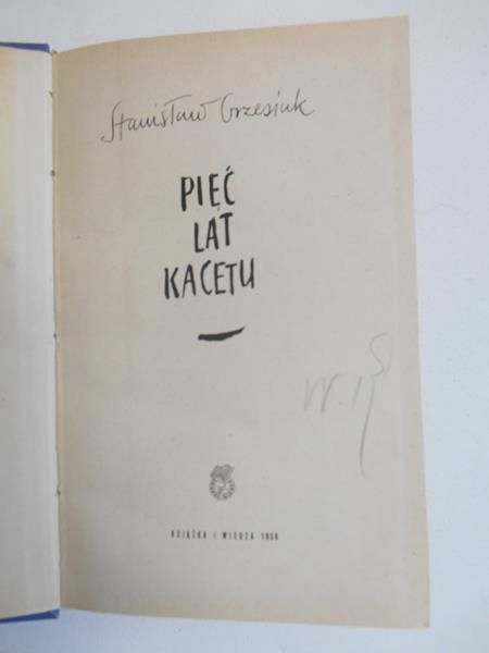Grzesiuk Stanisław - Pięć lat kacetu