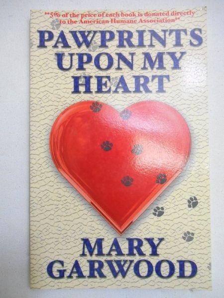 Garwood Mary - Pawprints upon my heart