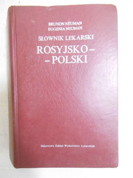Neuman Brunon - Słownik lekarski rosyjsko-polski