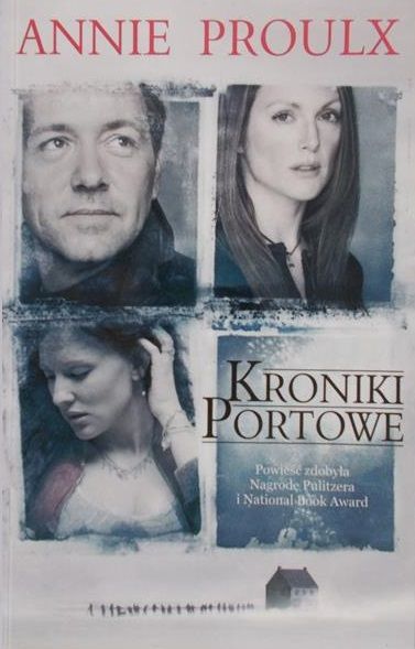 Proulx Annie  - Kroniki portowe