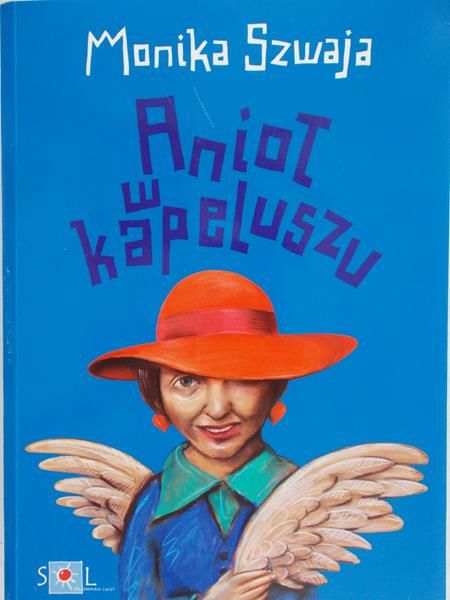 Szwaja Monika - Anioł w kapeluszu
