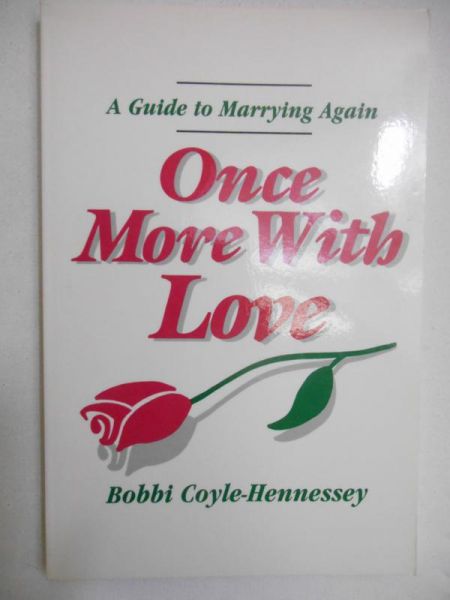 Coyle-Hennessey Bobbi - Once More With Love