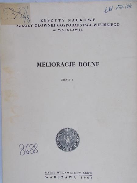 Gorczyński Tadeusz (red.) - Melioracje Rolne. Zeszyt 8