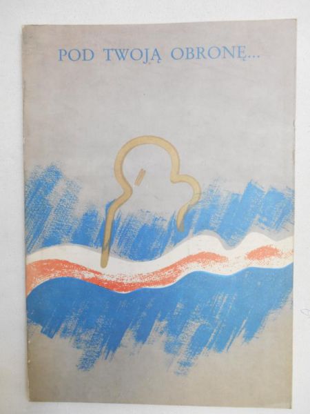 Zakrzewski Władysław - Pod Twoją obronę...